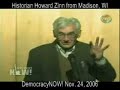Historian Zinn: \"Governments lie or they wouldn\ Historian Zinn: \"Governments lie or they wouldn\