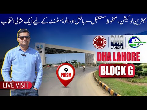 DHA Lahore Phase 9 Prism Block G – Live Visit, Prices & Construction Update!