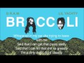 Broccoli - D.R.A.M. feat. Lil Yachty (Lyrics)