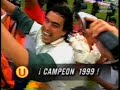 UNIVERSITARIO BICAMPEON 1999 en Matute