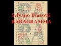 sylvano bussotti RARAGRAMMA