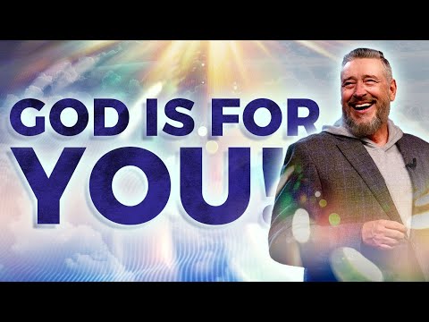 God is FOR You! - Prophetic Word from Pastor Rod Parsley