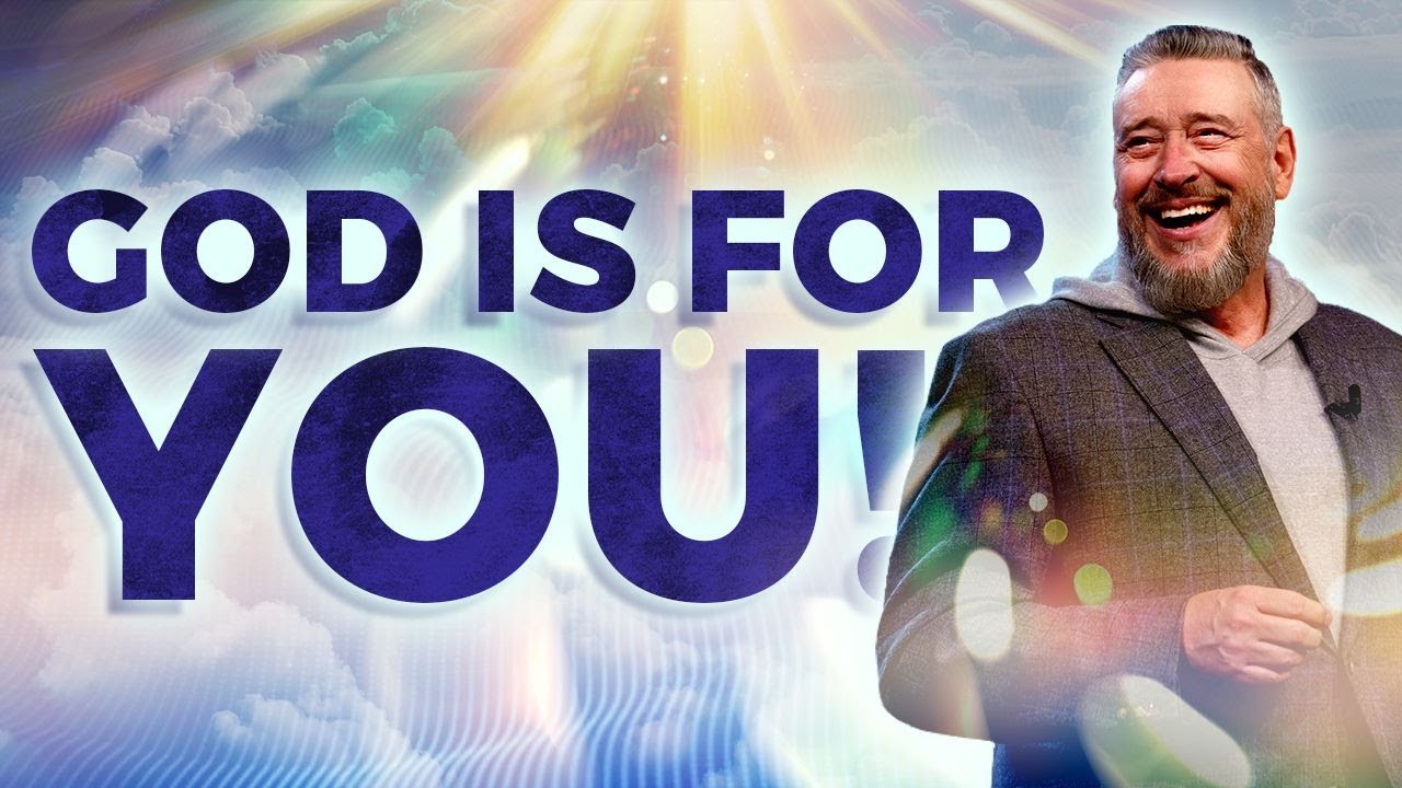 God is FOR You! - Prophetic Word from Pastor Rod Parsley