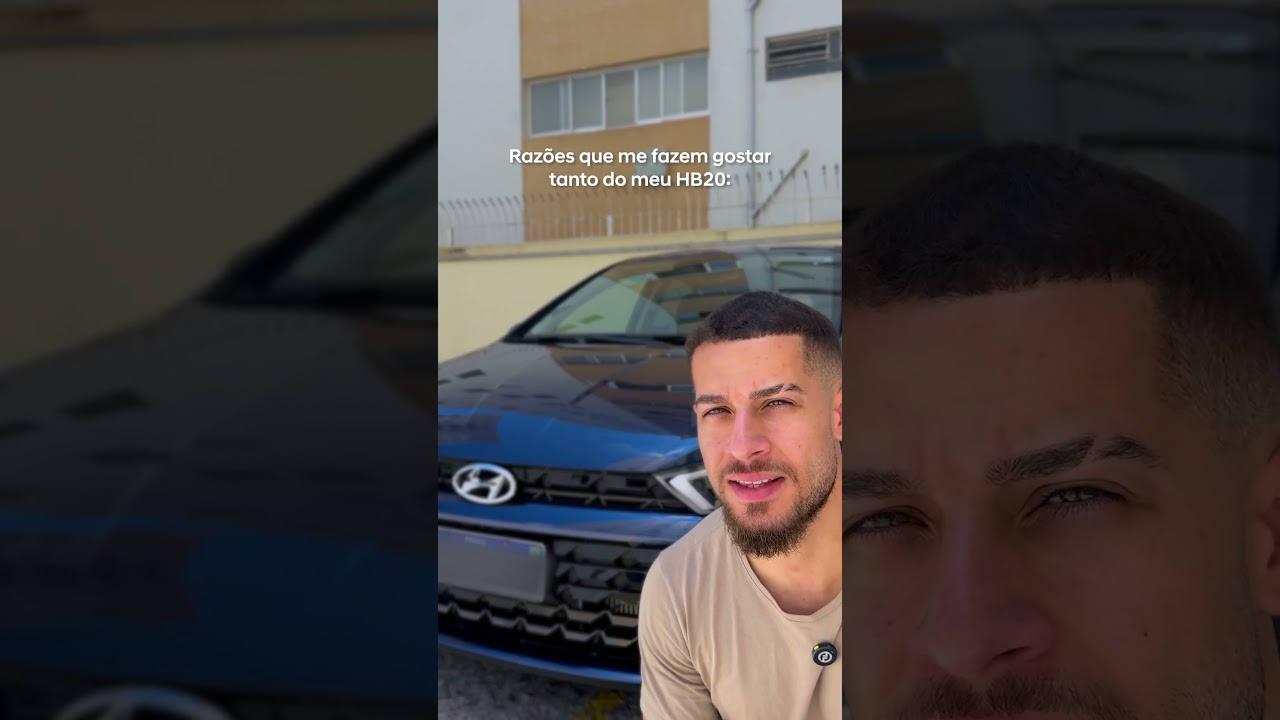 Razões que me fazem gostar tanto do meu HB20