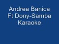 Andrea Banica ft dony-Samba karaoke.wmv
