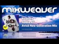 Nadia Ali - Rapture (Avicii New Generation Mix)