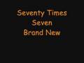 Seventy Times Seven