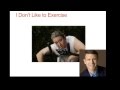 10 Reasons to Exercise 10 Reasons to Exercise