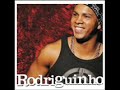 Rodriguinho - ai meu Deus Rodriguinho - ai meu Deus