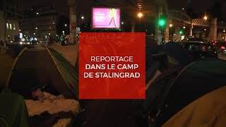 Reportage dans le camp de migrants de Stalingrad à Paris