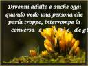 La madre, la radice, la nutrice, il fondamento, il legame di tutte le altre virtù.