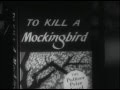 To Kill a Mockingbird Trailer 1962