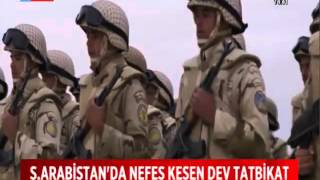 SUUDİ ARABİSTAN 'DA NEFES KESEN DEV TATBİKAT