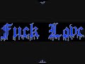 Fuck Love - Esa Wicked Chula Fuck Love - Esa Wicked Chula