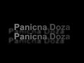 Panicna doza  - Panicna Doza