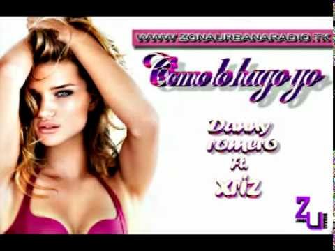 Como lo hago yo (feat. Xriz) Danny Romero