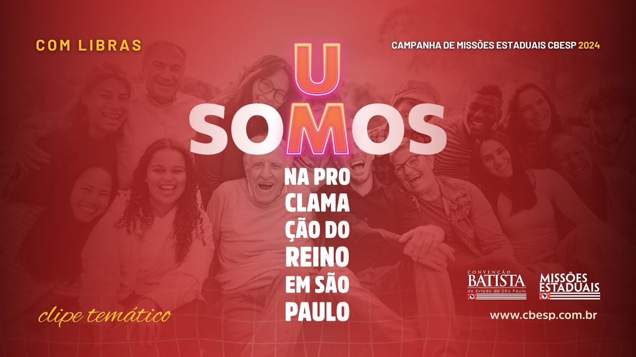 Videoclip DOC Campanha de Missões Estaduais 2024 | CBESP | Convenção Batista do Estado de São Paulo