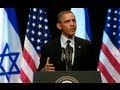 President Obama's speech to the People of Israel (Video), March 21, 2013