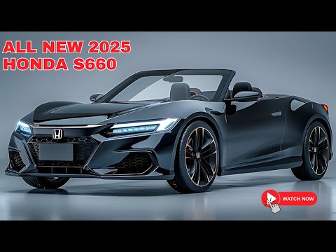 Tất cả 2025 Honda S660 mới được tiết lộ - chiếc xe thể thao nhỏ hoàn hảo, đáng tin cậy?