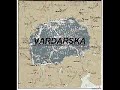 VARDARSKA-real name of FYROM-part 2