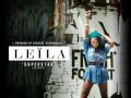 Leila Superstar Official Music Video and Lyrics
