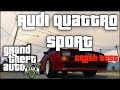 Audi Quattro Sport para GTA 5 vídeo 3