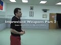 Albo Kali Silat Improvised Weapons Part 2
