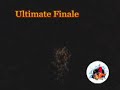 Ultimate Finale