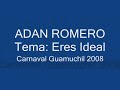 adan romero   eres ideal