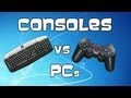 Consoles vs PCs