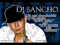 DJ Sancho and Blanco-Baby Girl prt.2