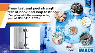 Shear Test and Peel Strength Test of Hook and Loop Fastener (Complies with the corresponding part of JIS L3416: 2020)