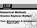 Newton Raphson Method: Advantages and Drawbacks: Part 2 of 2