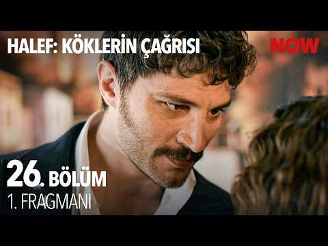 Halef: Köklerin Çağrısı 26. Bölüm Fragmanı                                                                                                                                                                                                             
