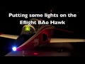 Adding lights to the Eflight BAe Hawk