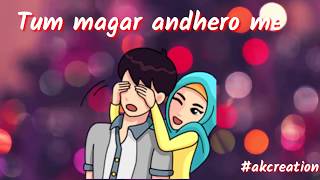 Jab koi baat bigad Jaye WhatsApp status  atif asla