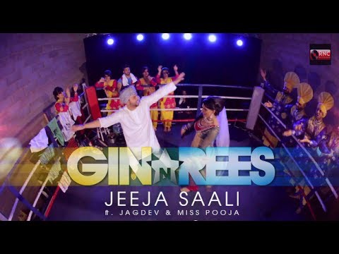 Gin & Rees feat. Jagdev & Miss Pooja â€“ Jeeja Saali - DesiDrop