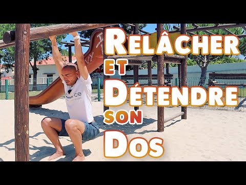 VIDÉO - détendre et relâcher son dos