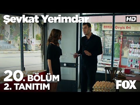 Şevkat Yerimdar 20. Bölüm 2. Fragmanı                                                                                                                                                                                                                     