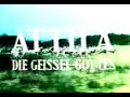deutscher trailer
german trailer

attila die gei�el gottes
attila the hun
attila

ita fra 1954
r: pietro francisci
d: anthony quinn, sophia loren, irene papas, henri vidal, ettore manni

http://www.ofdb.de/view.php?page=film&fid=7020