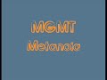 MGMT - Metanoia