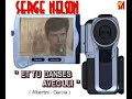 ET TU DANSES AVEC LUI - Serge Nelson ET TU DANSES AVEC LUI - Serge Nelson