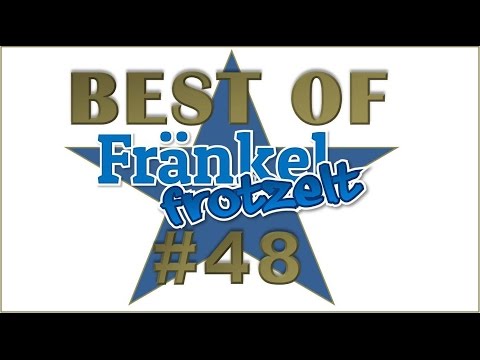 【ツ】 BEST OF FRÄNKEL FROTZELT #48 ★ Hulk in der Feuerwache ★ Let's play COMPILATION
