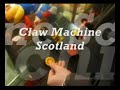 Claw Machine Scotland #01 Claw Machine Scotland #01