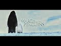 La Marcha de los Pinguinos - RosarioCine.com.ar