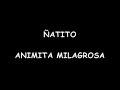 ñatito   animita milagrosa