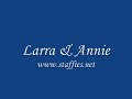 Larra &amp; Annie