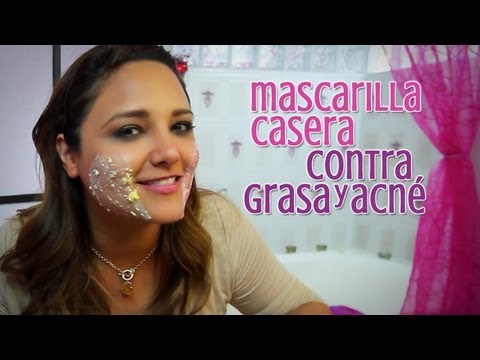 Mascarilla Casera contra Grasa y Acné / Goodbye to Acne and Oily Skin - Belleza por Menos: Gabytips