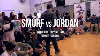 Jordan vs Smurf – OUR CULTURE vol.1 Popping FINAL