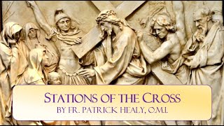 Stations of the Cross by Fr Patrick F Healy OMI